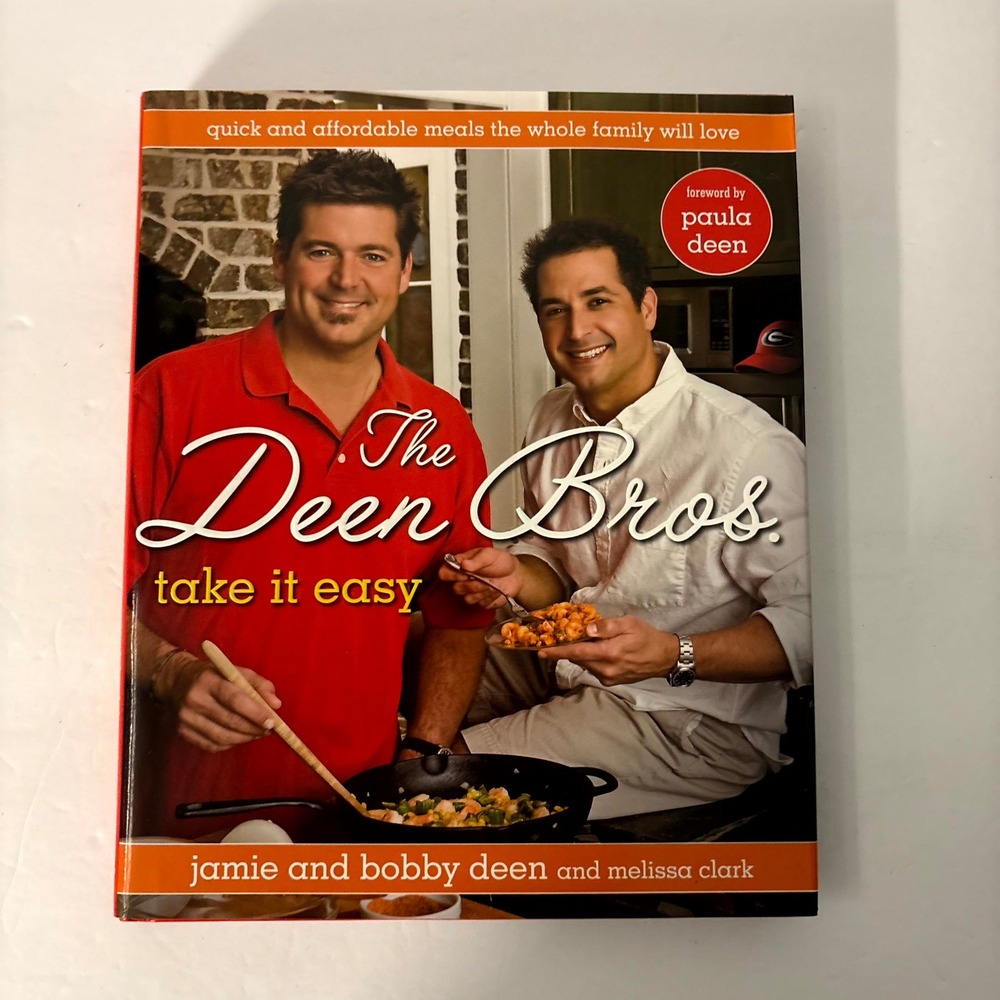The Deen Bros Take It Easy Cookbook 1st Edition Hardcover 2011 Jamie Bobby Deen